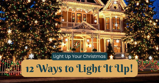 12 Brilliant Ways to Light Up Your Christmas: Your Ultimate DIY Guide