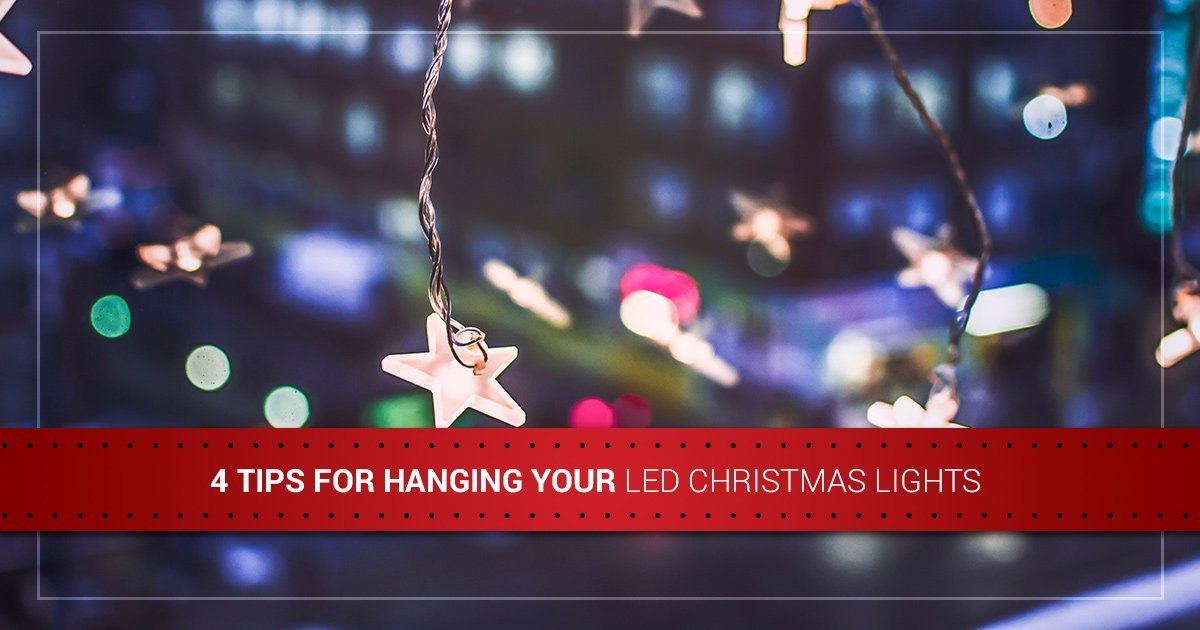 4 Tips for Hanging Your LED Christmas Lights