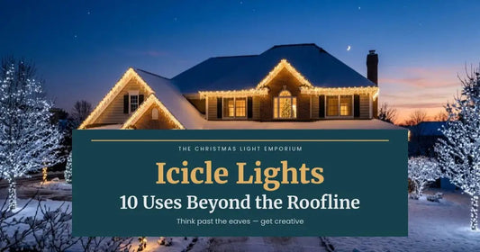 Snowy home with warm white icicle lights along the roofline and cool white wrapped trees under a crescent moon. Branded title card from The Christmas Light Emporium reads: Icicle Lights — 10 Uses Beyond the Roofline.