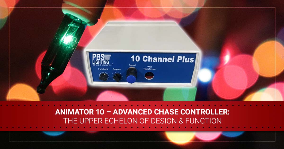 Animator 10 – Advanced Chase Controller: The Upper Echelon Of Design & Function