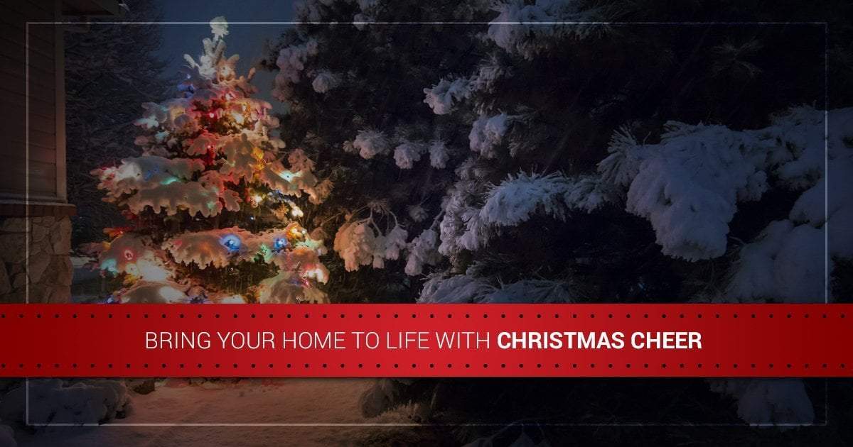 Bring Your Home to Life With Christmas Cheer!