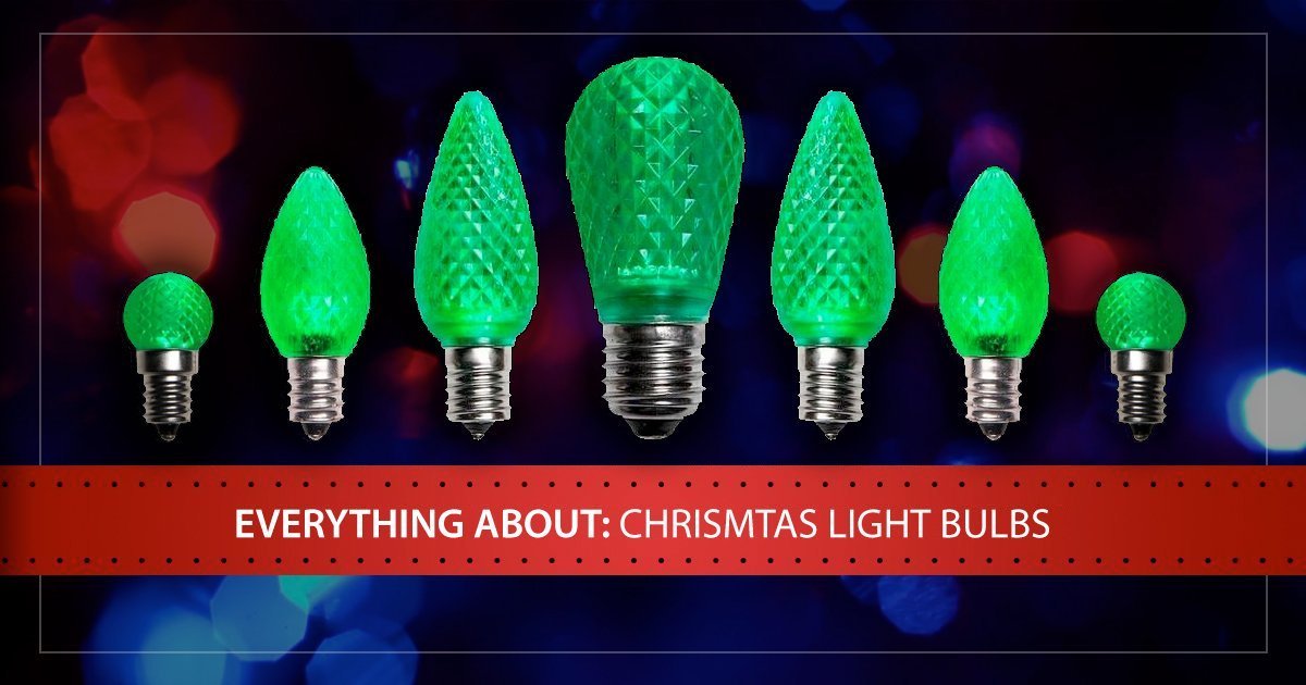 Everything You Need To Know About LED Christmas Light Bulbs