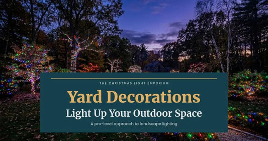 Front yard with trees, shrubs and pathway lit in multicolor lights at dusk. Branded title card from The Christmas Light Emporium reads: Yard Decorations — Light Up Your Outdoor Space.