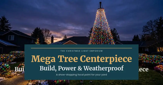 How to Build, Power, and Weatherproof a Show-Stopping Mega Tree Centerpiece