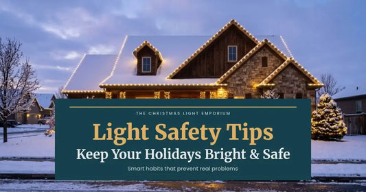 Christmas Light Safety Tips: Keep Your Holidays Bright & Safe