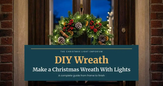 How to Make a Christmas Wreath With Lights: A Complete DIY Guide