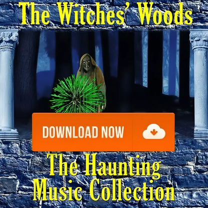Haunting Music The Witches Woods Halloween Music and Sound Effects Digital Decorations and Projection Effects